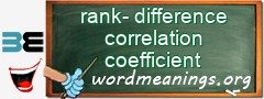 WordMeaning blackboard for rank-difference correlation coefficient